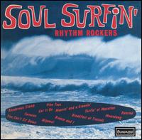 Rhythm Rockers - Soul Surfin' lyrics