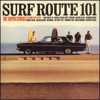 The Super Stocks - Surf Route 101 lyrics