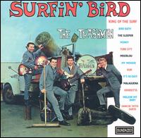 The Trashmen - Surfin' Bird lyrics