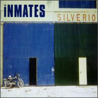 Inmates - Silverio lyrics