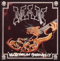 Man - Maximum Darkness lyrics