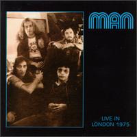 Man - Live in London 1975 lyrics