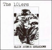 The 101'ers - Elgin Avenue Breakdown lyrics