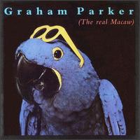 Graham Parker - The Real Macaw lyrics