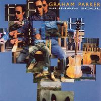 Graham Parker - Human Soul lyrics