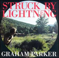 Graham Parker - Struck by Lightning lyrics