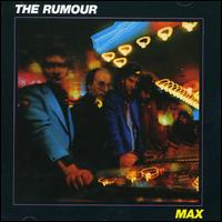 The Rumour - Max lyrics