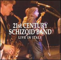 21st Century Schizoid Band - Live in Italy lyrics