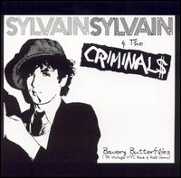 Sylvain Sylvain & the Criminal$ - Bowery Butterflies lyrics