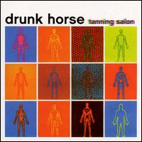 Drunk Horse - Tanning Salon/Biblical Proportions lyrics