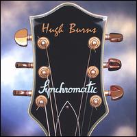 Hugh Burns - Synchromatic lyrics