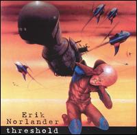 Erik Norlander - Threshold lyrics