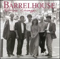 Barrelhouse - Fortune Changes lyrics