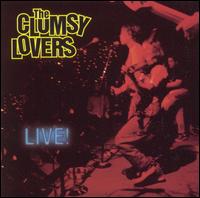 The Clumsy Lovers - Live! lyrics