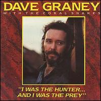 Dave Graney - I Was the Hunter lyrics