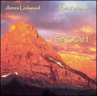 Annea Lockwood - Sinopah lyrics