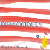 Stephanie Rearick - Democracy lyrics