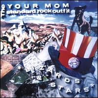 Your Mom SRO - Lizards & Stars lyrics