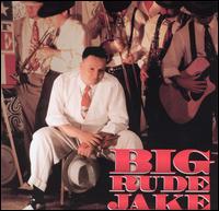 Big Rude Jake - Big Rude Jake lyrics