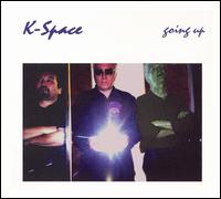 K-Space - Going Up lyrics