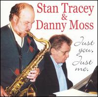 Stan Tracey - Just You, Just Me lyrics