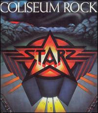 Starz - Coliseum Rock lyrics
