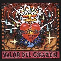 Ginger - Valor del Corazon lyrics