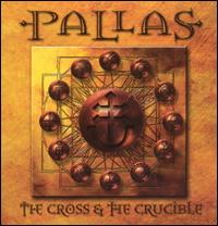 Pallas - The Cross & The Crucible lyrics