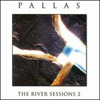 Pallas - The River Sessions 2 lyrics