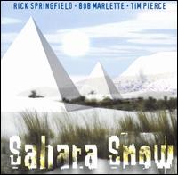 Sahara Snow - Sahara Snow lyrics