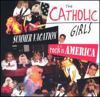 Catholic Girls - Summer Vacation/Rock'n America lyrics