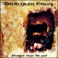 David Glen Eisley - Stranger from the Past lyrics