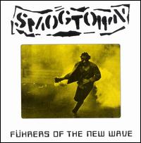 Smogtown - Fuhrers of the New Wave lyrics