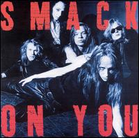 Smack - On You lyrics