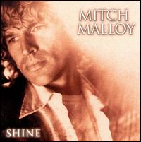 Mitch Malloy - Shine lyrics