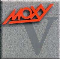 Moxy - V lyrics