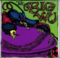 The Big Wu - Tracking Buffalo Through the Bathtub lyrics