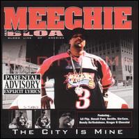 Meechie - The City Is Mine lyrics