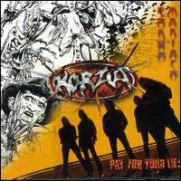 Korzus - Pay for Your Lies lyrics
