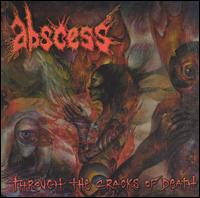 Abscess - Through the Cracks of Death lyrics