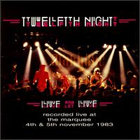 Twelfth Night - Live and Let Live lyrics