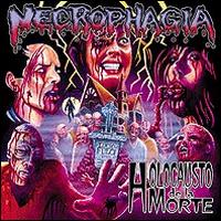 Necrophagia - Holocausto de la Morte lyrics