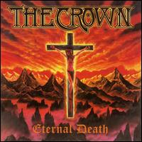 The Crown - Eternal Death lyrics