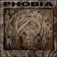 Phobia - Serenity Through Pain lyrics