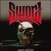 Sword - Sweet Dreams lyrics