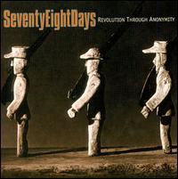Seventy Eight Days - Revolution Through Anonymity [EP] lyrics