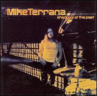 Mike Terrana - Shadows of the Past lyrics