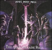 Axel Rudi Pell - The Masquerade Ball lyrics
