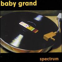 Baby Grand - Spectrum lyrics