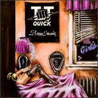 T.T. Quick - Sloppy Seconds lyrics